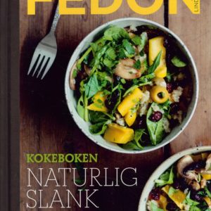 Kokeboken naturlig slank, med tarm i balanse. Cappelen Damm,