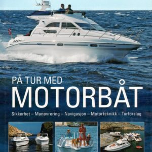 På tur med motorbåt. N.W. Damm & Søn,