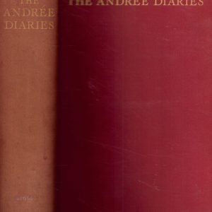 The Andree diaries. Being the diaries and records of S. A. Andrée, Nils Strindberg and Knut Fraenkel written during their balloon expedition to the north pole in 1897 and discovered on White Island in 1930, together with a complete record of the expedition and discovery. Authorized translation from the official Swedish edition by Edward Adams-Ray. With 103 illustrations and 6 maos, plans and diagrams.