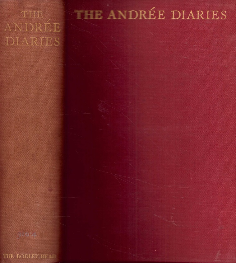 The Andree diaries. Being the diaries and records of S. A. Andrée, Nils Strindberg and Knut Fraenkel written during their balloon expedition to the north pole in 1897 and discovered on White Island in 1930, together with a complete record of the expedition and discovery. Authorized translation from the official Swedish edition by Edward Adams-Ray. With 103 illustrations and 6 maos, plans and diagrams.