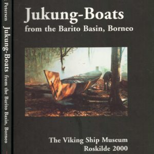 Jukung-Boats from the Barito Basin, Borneo.