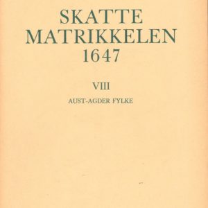 VIII. Aust-Agder Fylke. Redigert av Rolf Fladby og Hans Try. Norsk Lokalhistorisk Institutt.