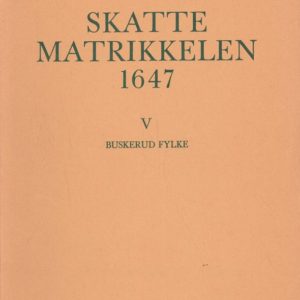 V. Buskerud Fylke. Redigert av Rolf Fladby og Steinar Imsen. Norsk Lokalhistorisk Institutt.