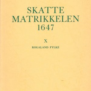 X. Rogaland Fylke. Redigert av Rolf Fladby og Jon Ola Gjermundsen. Norsk Lokalhistorisk Institutt.