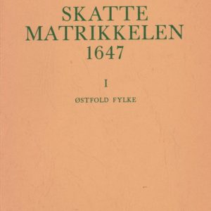 I. Østfold Fylke. Redigert av Rolf Fladby. Norsk Lokalhistorisk Institutt.