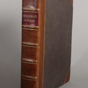 A Voyage to the Cape of Good Hope, towards the Antactic Polar Circle, and Round the World: but chiefly into the Country of the Hottentots and Chaffres, from the year 1772 to 1776. By Andrew Sparrman. Translated from the Swedish original. 2 volumes in one.