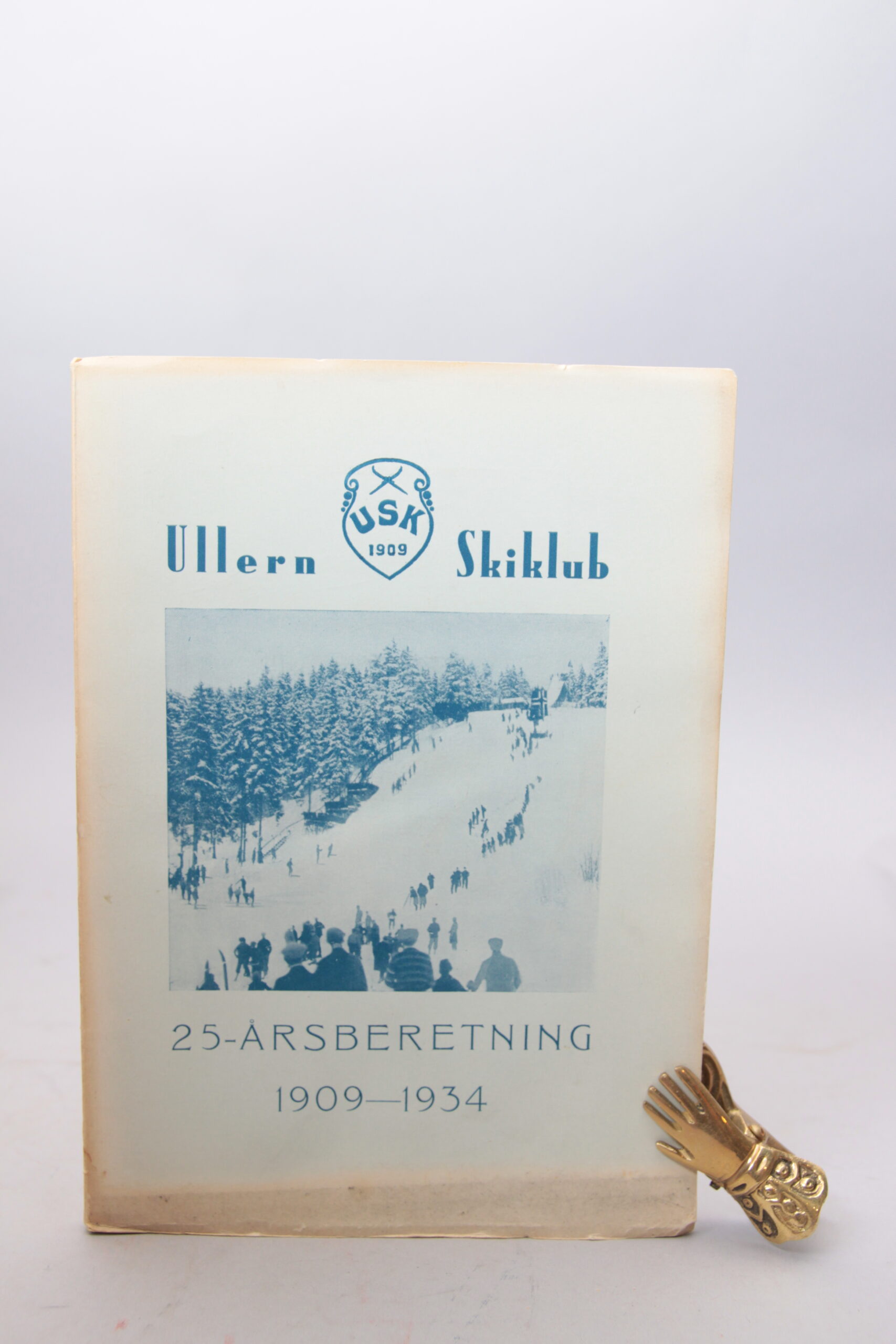 SOLGT. Ullern Skiklub. 25-årsberetning 1909 - 1934. Red. Otto C. Olsen, Th. Ottersen og Jakob Vaage.