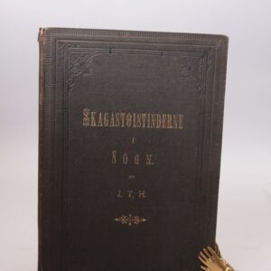 Skagastølstinderne i Sogn. 5 Juli 1820 - til 14 August 1880. Av J. T. H