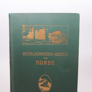 Hoteladresseboken for Norge. Beskrivelse over norske byer - turistruter. Hotel-guide - Hotelführer. 6te utgave 1916-1918.