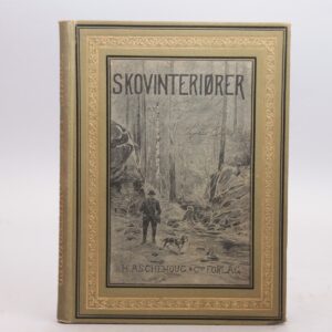 Skovinteriører. Naturskildinger. Med vignetter af Ludv. Skramstad.