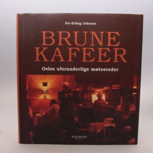 Brune kafeer. Oslos uforanderlige møtesteder.